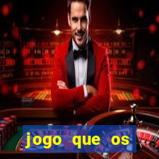 jogo que os famosos jogam para ganhar dinheiro